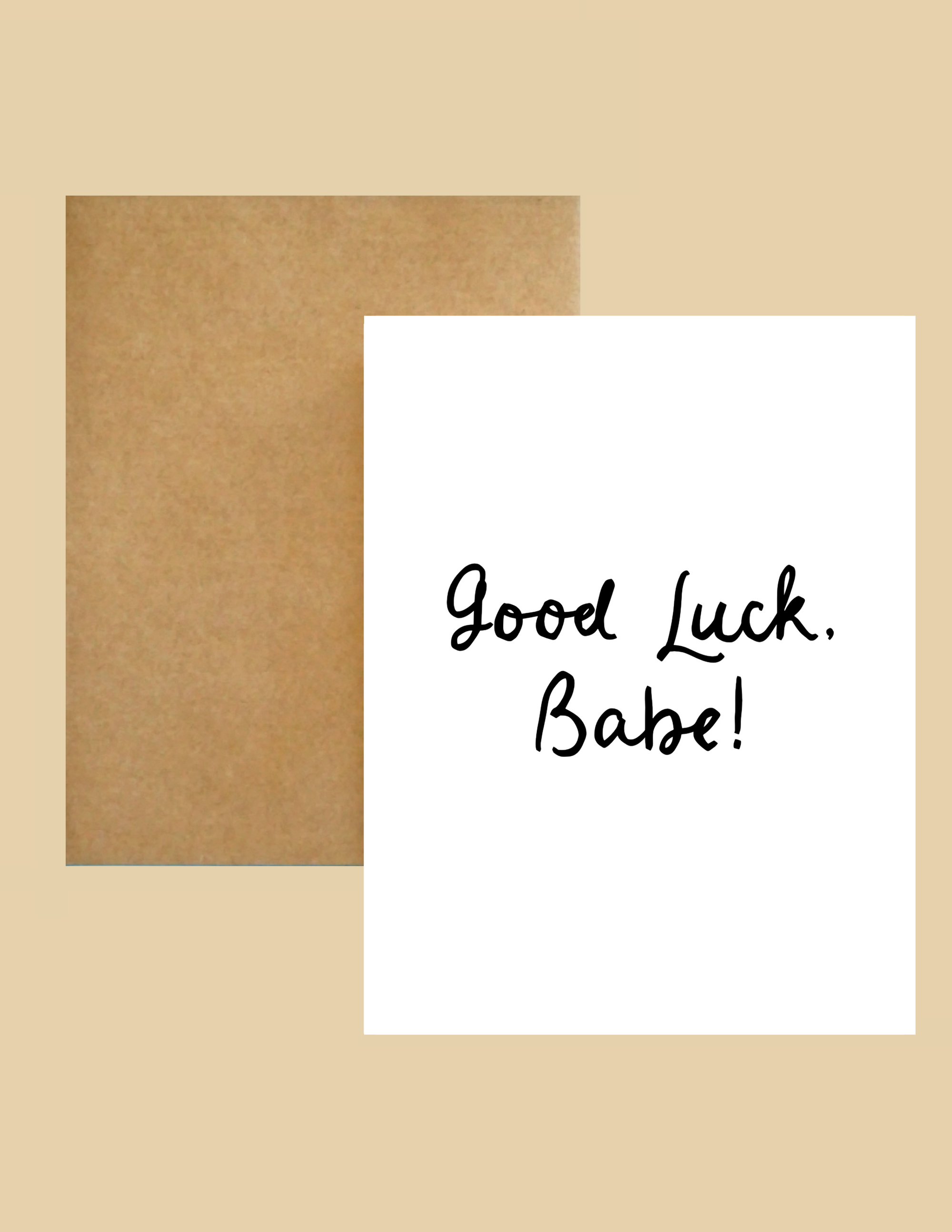 Nice Paper - Greeting Card - Good Luck, Babe -
