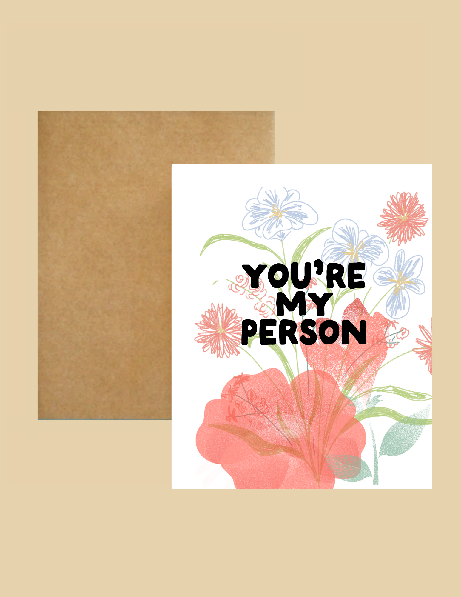 Nice Paper - Greeting Card - You're My Person -